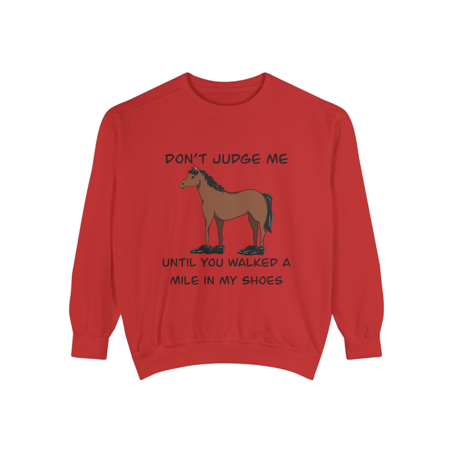 No Judgement Sweatshirt