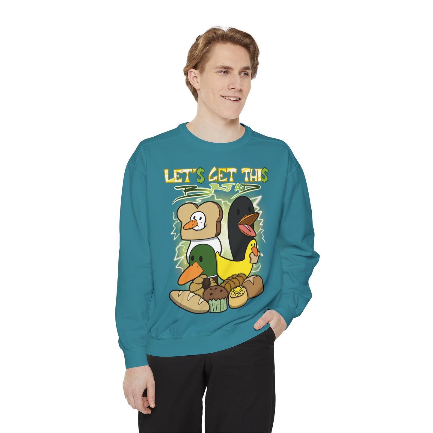 Let's get this Bread Sweatshirt