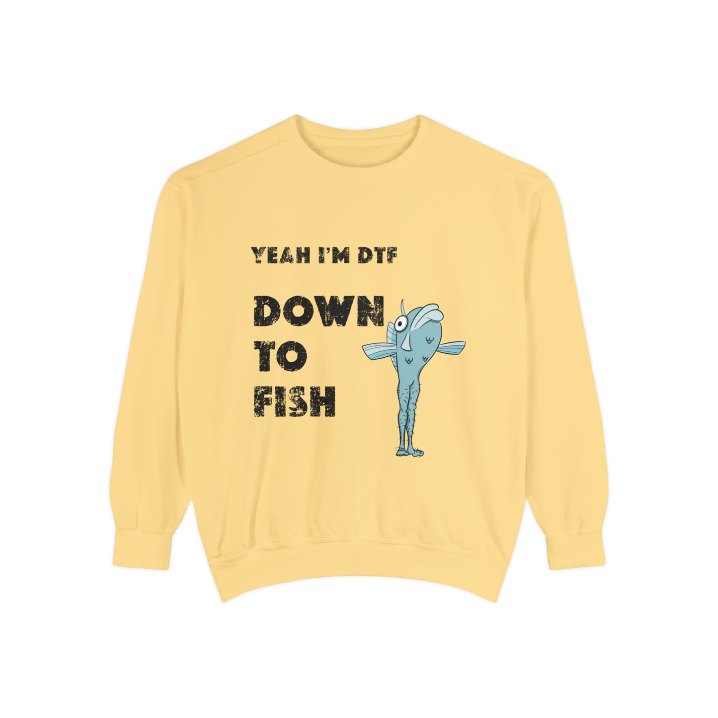 Down to Fish Sweatshirt