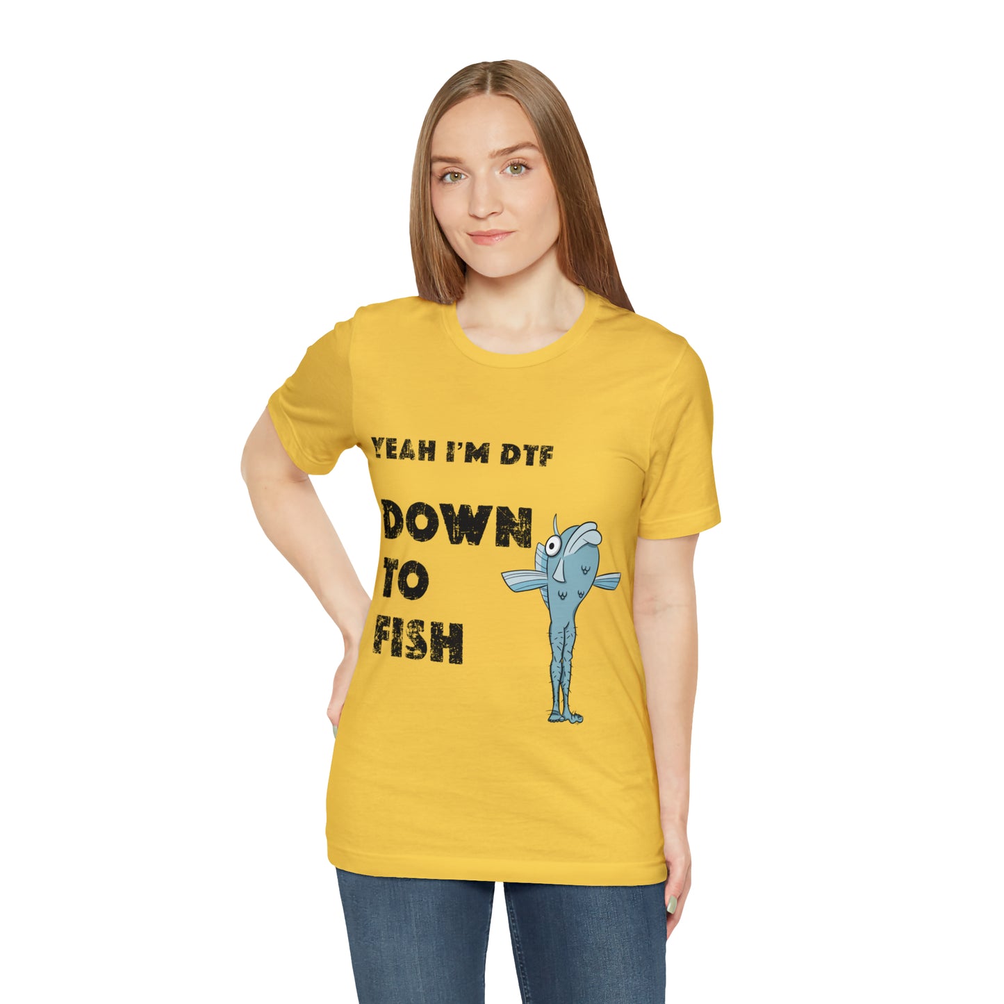 down to fish T