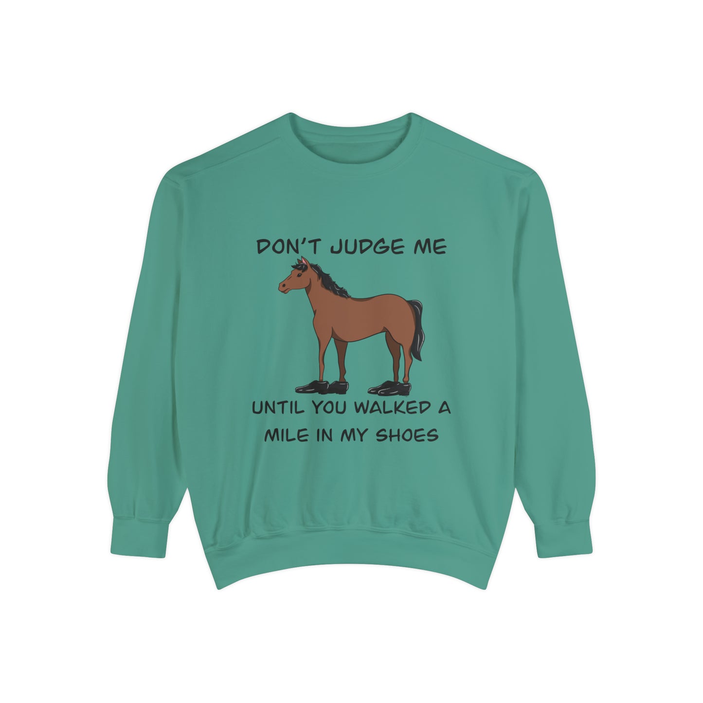 No Judgement Sweatshirt