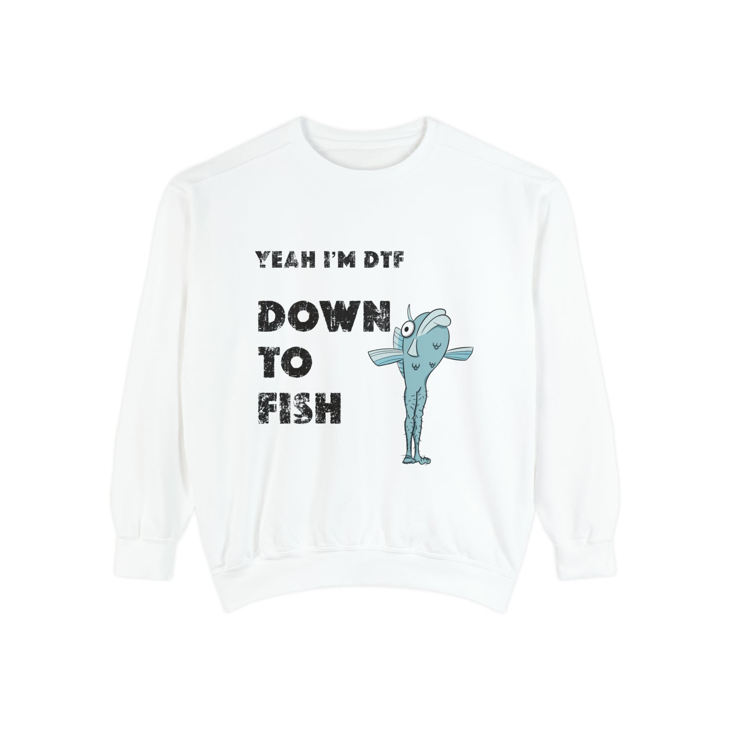 Down to Fish Sweatshirt