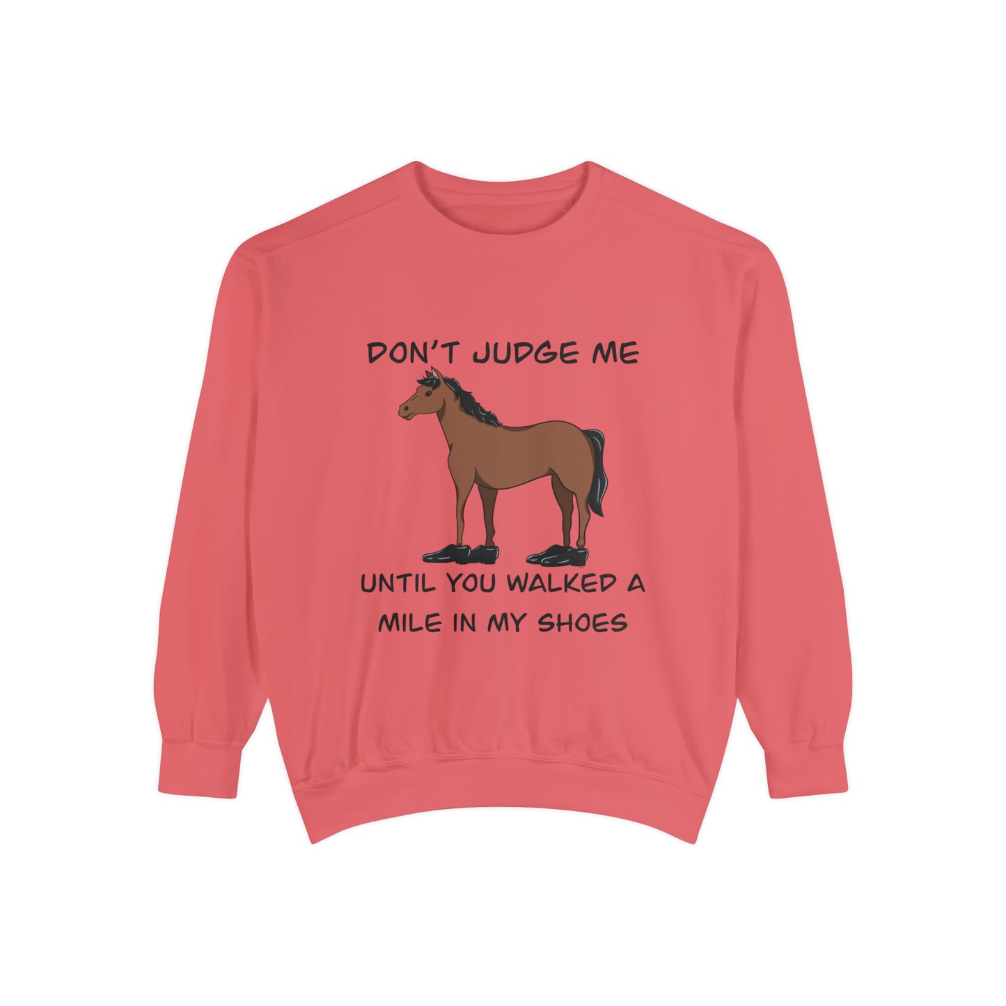 No Judgement Sweatshirt